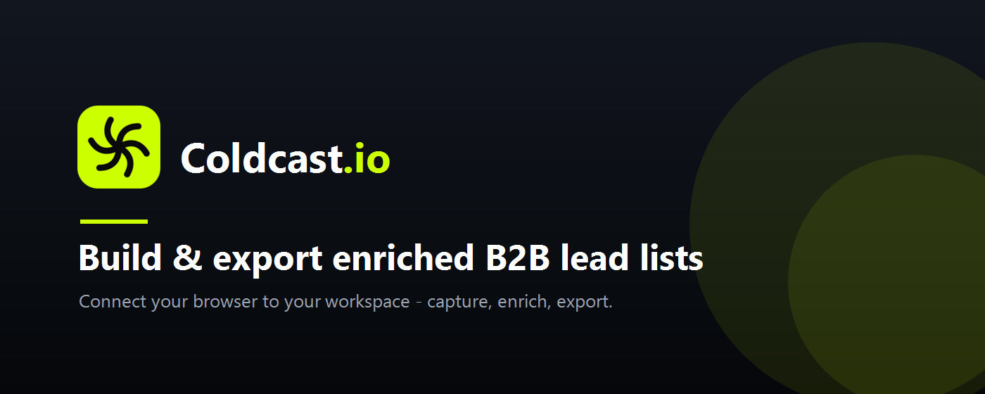 Coldcast — the account-safe LinkedIn Sales Navigator scraper for building and exporting enriched B2B lead lists